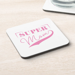 Super Mom Beverage Coaster