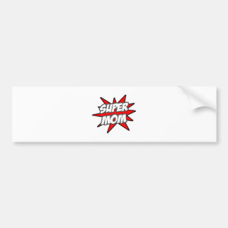 Super Mom Bumper Sticker