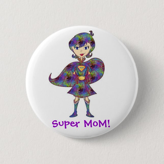 Super MoM! Button (Front)