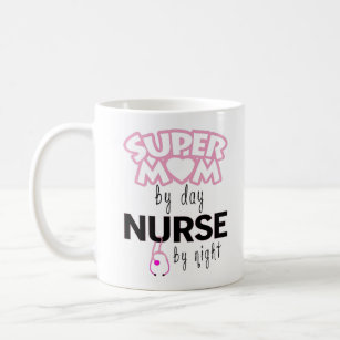 Super Mom by Day Nurse by Night Coffee Mug