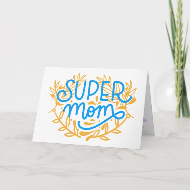 Super Mom Card (Front)