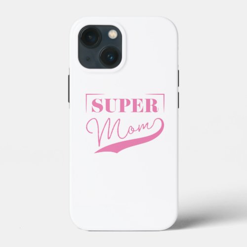 Super Mom iPhone 13 Mini Case