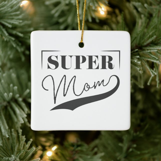 Super Mom Ceramic Ornament (Tree)