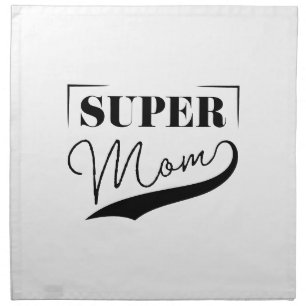Super Mom Cloth Napkin