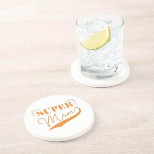 Super Mom Coaster