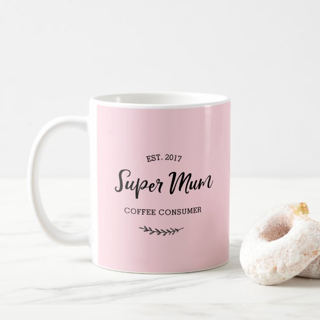 Super Mom coffee consumer mug (With Donut)