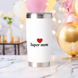 Super mom coffee mug | Coffee cup | Insulated Tumbler