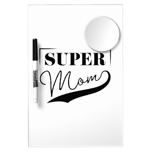 Super Mom Dry Erase Board With Mirror (Front)