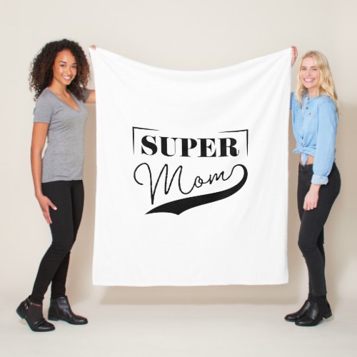 Super Mom Fleece Blanket