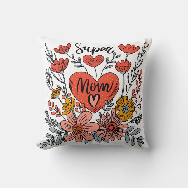 Super Mom Floral Pillow (Front)