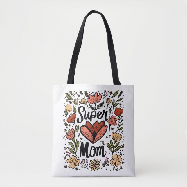 Super Mom Floral Tote Bag (Front)