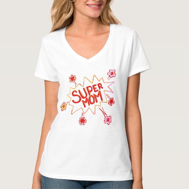 Super Mom Flower Comic Bubble Drawing Mother  T-Shirt (Front)
