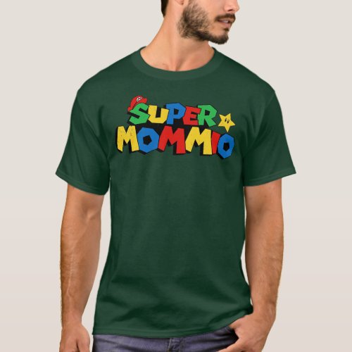 Super Mom Funny Mom Mothers Day Mommy Super Mommio T_Shirt