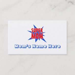Super Mom Funny Mother's Day Business Cards