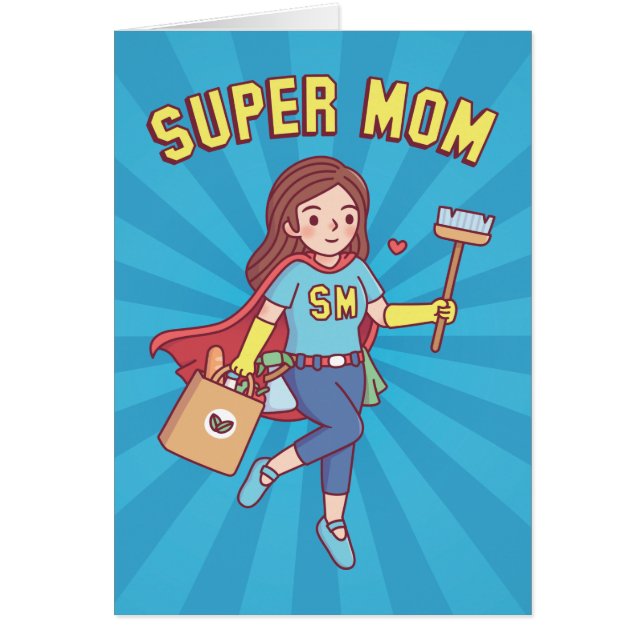 Super Mom, Funny Mothers Day Greeting (Front)