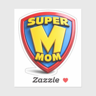 Super Mom Gifts for Super Moms Sticker
