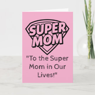 Super Mom Greeting Card for Mother's Day