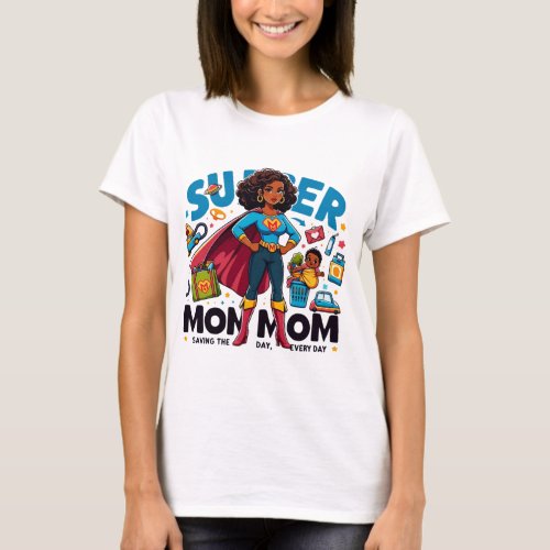 Super Mom Hero Tee