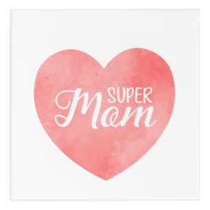 Super mom in pink watercolor heart, mother's day acrylic print