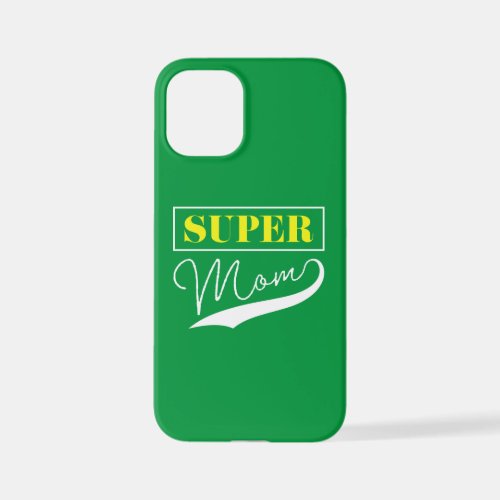 Super Mom  iPhone 12 Mini Case