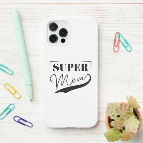 Super Mom iPhone 12 Pro Case
