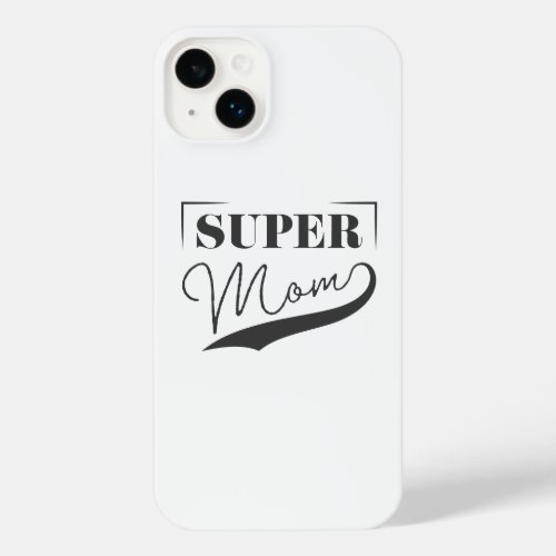 Super Mom iPhone 14 Plus Case