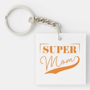 Super Mom Keychain