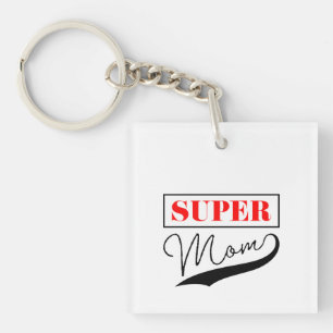 Super Mom Keychain