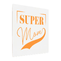 Super Mom