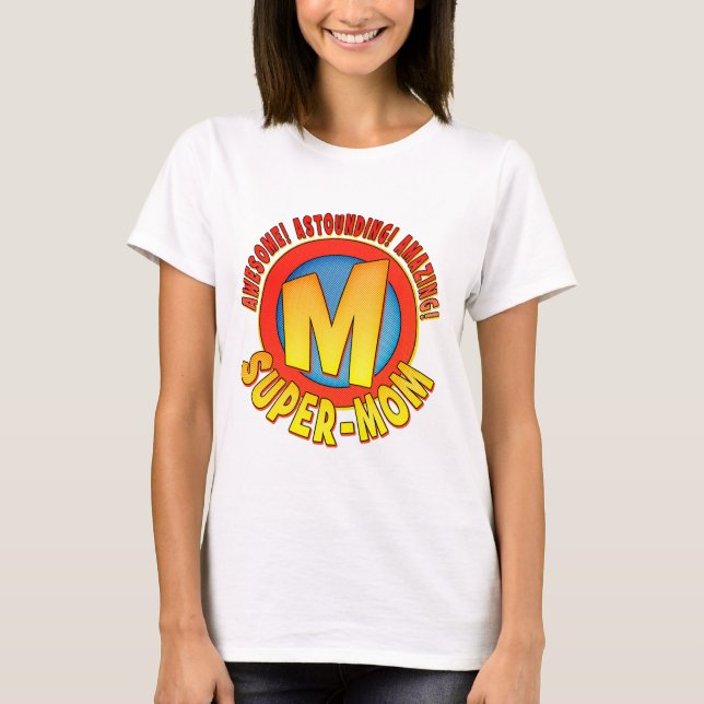 Super Mom Mother's Day Ladies Baby Doll T-Shirt (Front)