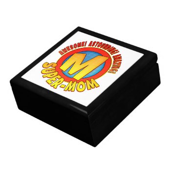 Super Mom Mother's Day Tile Topped Gift Box by koncepts at Zazzle