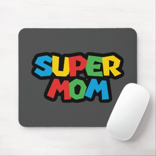 Super Mom Mouse Pad