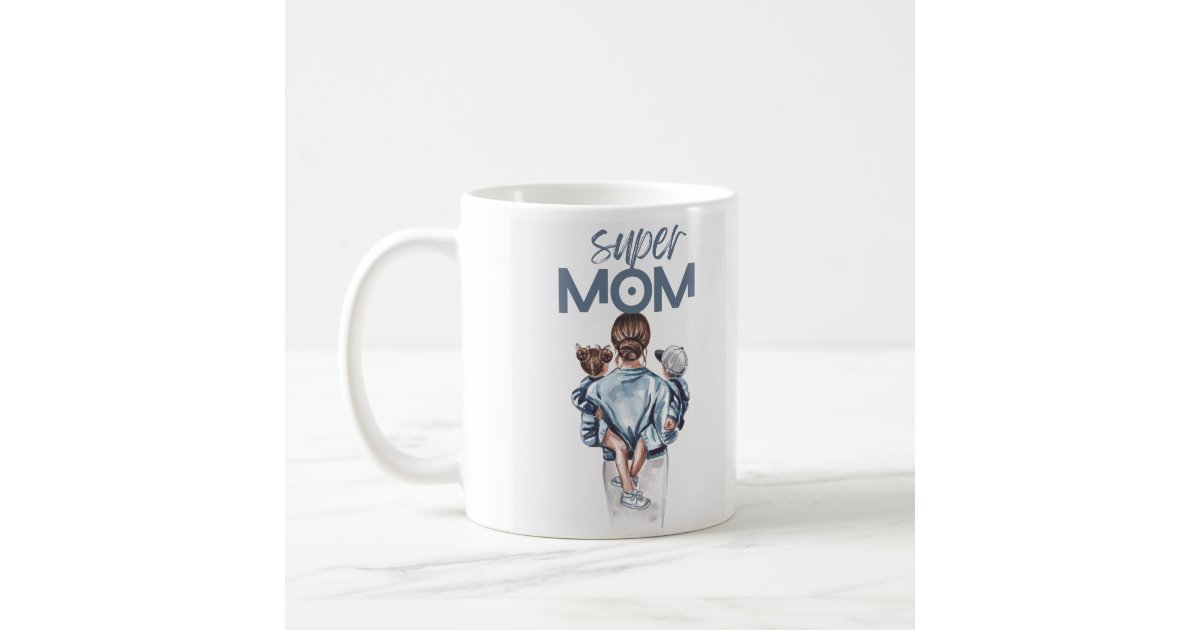 Super Mom Mug | Zazzle