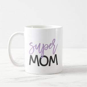 Super Mom : Mug