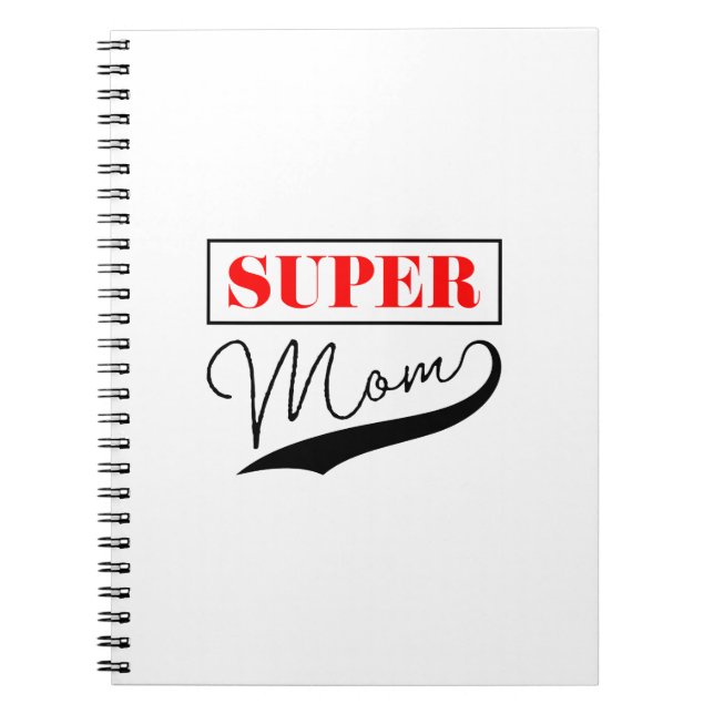 Super Mom Notebook (Front)