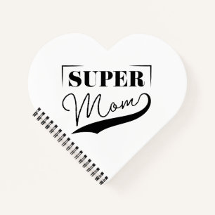Super Mom Notebook