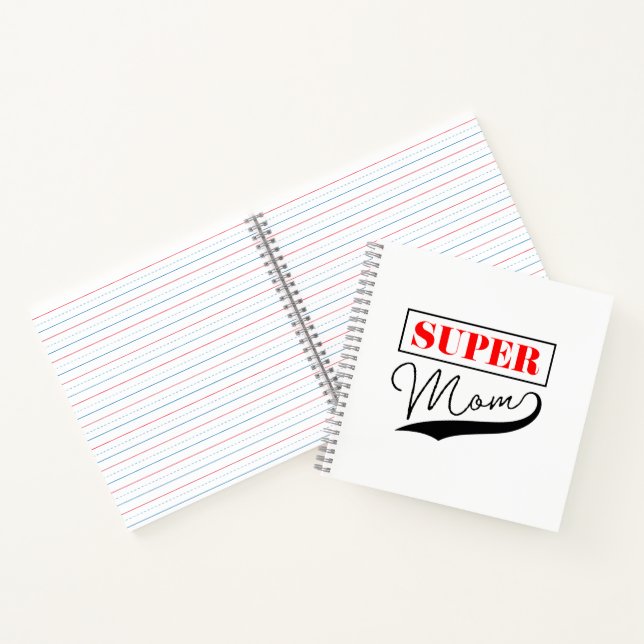 Super Mom Notebook (Inside)
