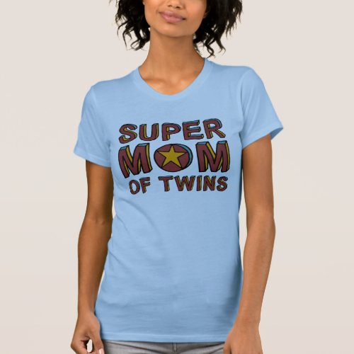 SUPER MOM OF TWINS T_Shirt