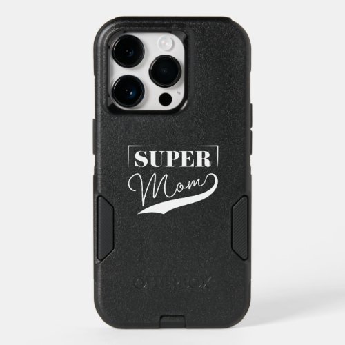 Super Mom OtterBox iPhone 14 Pro Case