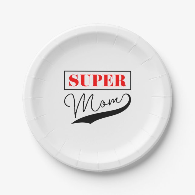 Super Mom Paper Plates (Front)