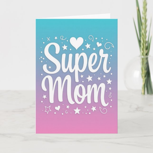 Super Mom Pastel Sky Card (Front)