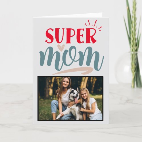 Super Mom Personalized Mothers Day Card
