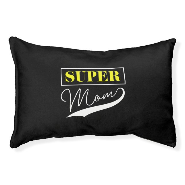 Super Mom  Pet Bed (Front)
