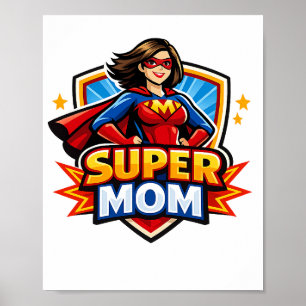 Super Mom Poster