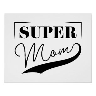 Super Mom Poster