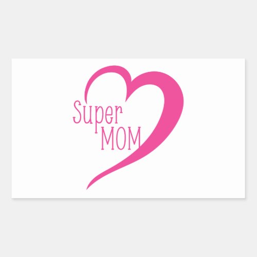 Super mom rectangular sticker