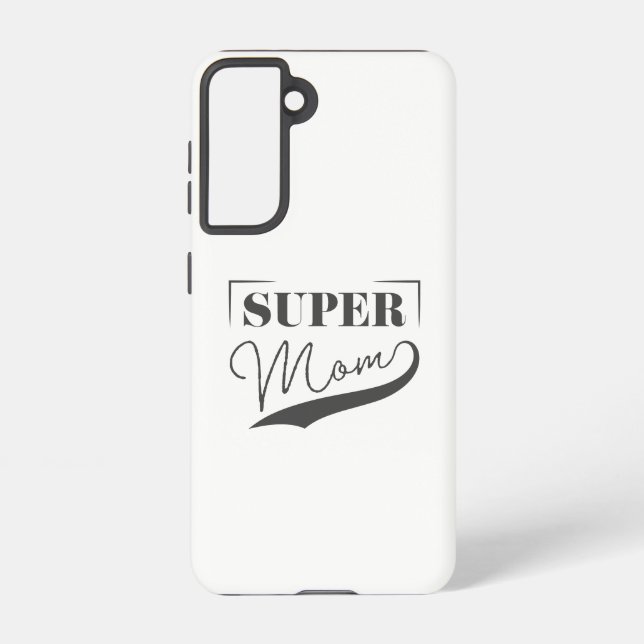 Super Mom Samsung Galaxy Case (Back)