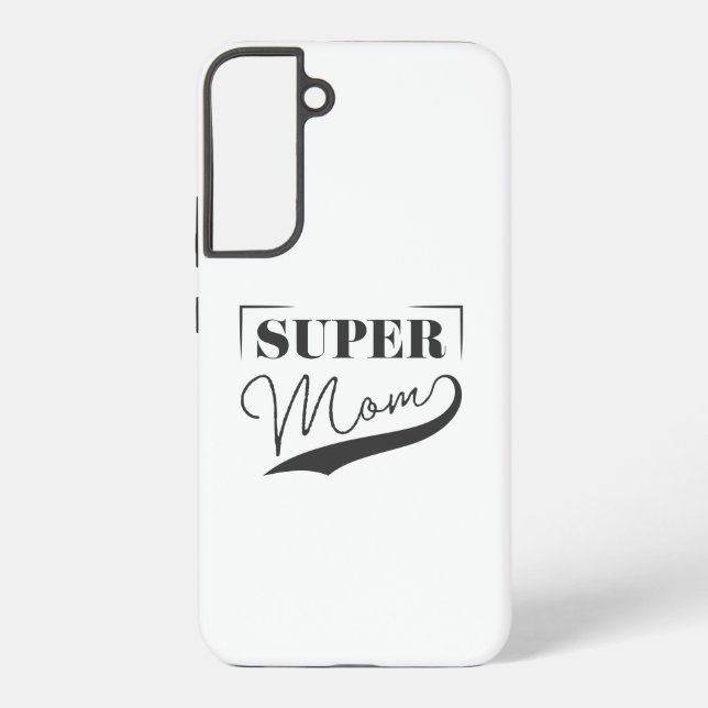 Super Mom Samsung Galaxy Case (Back)