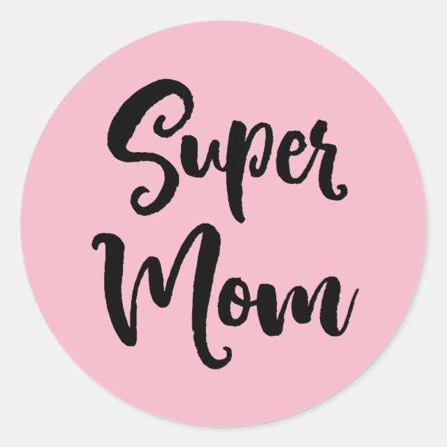 Super Mom Serif Classic Round Sticker (Front)
