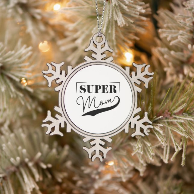 Super Mom Snowflake Pewter Christmas Ornament (Tree)